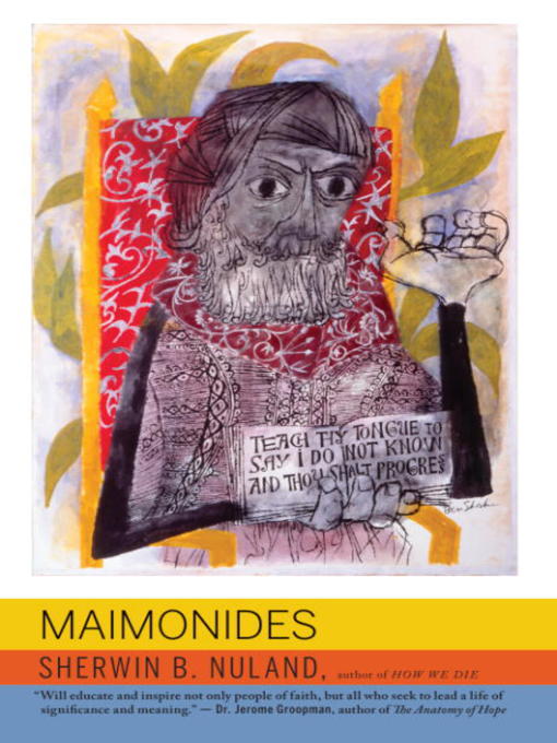 Title details for Maimonides by Sherwin B. Nuland - Available